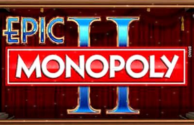 Epic Monopoly Slots