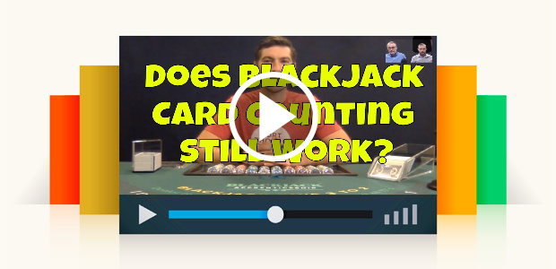 Does Blackjack Card Counting Still Work? Interview with a