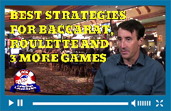 Best Strategies for Baccarat, Roulette & 3 More Games with