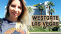 Westgate Las Vegas Aka Hilton Las Vegas